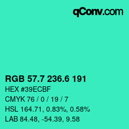 カラーコード: RGB 57.7 236.6 191 | qconv.com