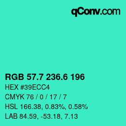カラーコード: RGB 57.7 236.6 196 | qconv.com