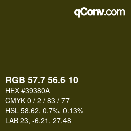 カラーコード: RGB 57.7 56.6 10 | qconv.com