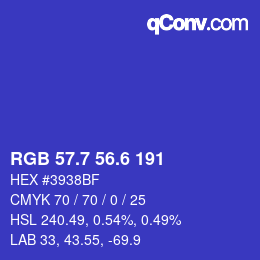 カラーコード: RGB 57.7 56.6 191 | qconv.com