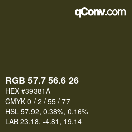 カラーコード: RGB 57.7 56.6 26 | qconv.com