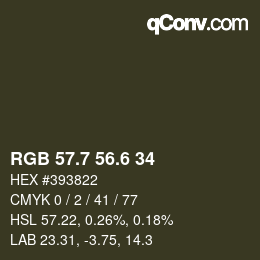 カラーコード: RGB 57.7 56.6 34 | qconv.com