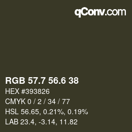 カラーコード: RGB 57.7 56.6 38 | qconv.com