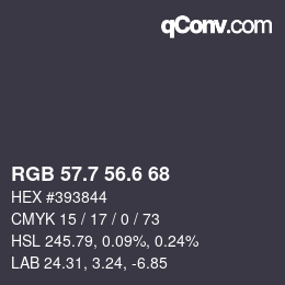 カラーコード: RGB 57.7 56.6 68 | qconv.com