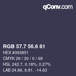 カラーコード: RGB 57.7 56.6 81 | qconv.com