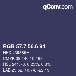 カラーコード: RGB 57.7 56.6 94 | qconv.com