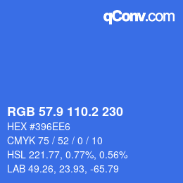 カラーコード: RGB 57.9 110.2 230 | qconv.com