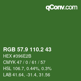 カラーコード: RGB 57.9 110.2 43 | qconv.com