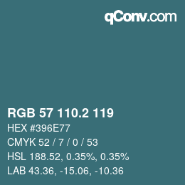カラーコード: RGB 57 110.2 119 | qconv.com