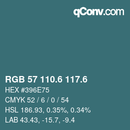 カラーコード: RGB 57 110.6 117.6 | qconv.com