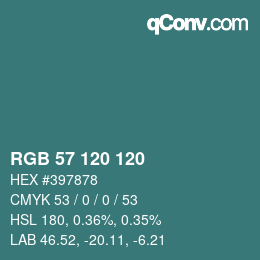 カラーコード: RGB 57 120 120 | qconv.com