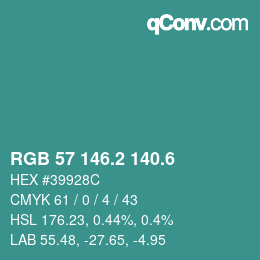 カラーコード: RGB 57 146.2 140.6 | qconv.com
