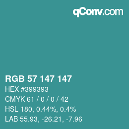 Color code: RGB 57 147 147 | qconv.com