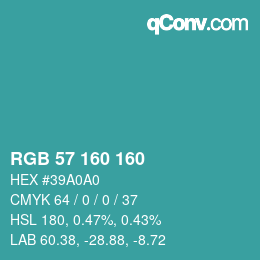 Color code: RGB 57 160 160 | qconv.com