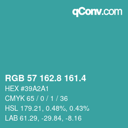 カラーコード: RGB 57 162.8 161.4 | qconv.com