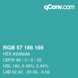 カラーコード: RGB 57 166 166 | qconv.com