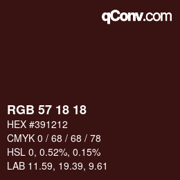 Color code: RGB 57 18 18 | qconv.com