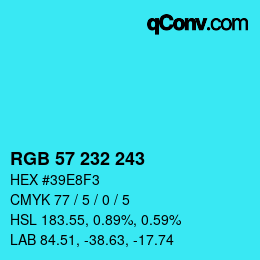 Color code: RGB 57 232 243 | qconv.com