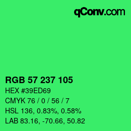 カラーコード: RGB 57 237 105 | qconv.com