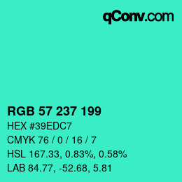 Color code: RGB 57 237 199 | qconv.com