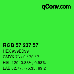 カラーコード: RGB 57 237 57 | qconv.com