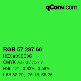 カラーコード: RGB 57 237 60 | qconv.com