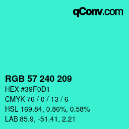 Color code: RGB 57 240 209 | qconv.com