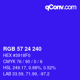 Color code: RGB 57 24 240 | qconv.com