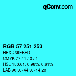 カラーコード: RGB 57 251 253 | qconv.com