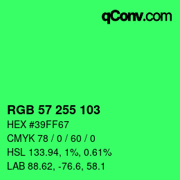 Color code: RGB 57 255 103 | qconv.com