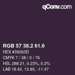カラーコード: RGB 57 38.2 61.6 | qconv.com