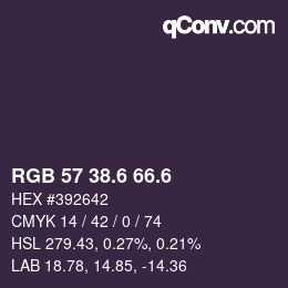 カラーコード: RGB 57 38.6 66.6 | qconv.com