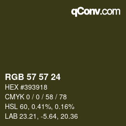 Color code: RGB 57 57 24 | qconv.com