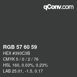 カラーコード: RGB 57 60 59 | qconv.com