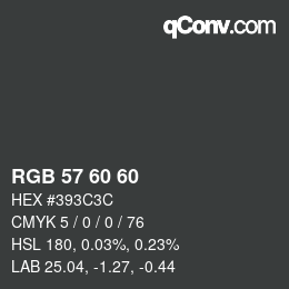 カラーコード: RGB 57 60 60 | qconv.com