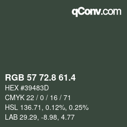 カラーコード: RGB 57 72.8 61.4 | qconv.com