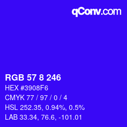 Color code: RGB 57 8 246 | qconv.com
