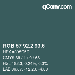 カラーコード: RGB 57 92.2 93.6 | qconv.com