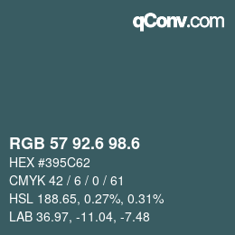 カラーコード: RGB 57 92.6 98.6 | qconv.com