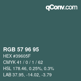 カラーコード: RGB 57 96 95 | qconv.com