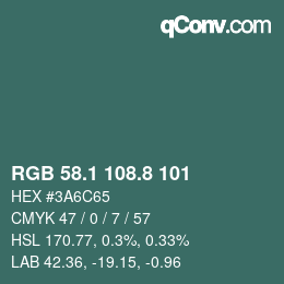 Color code: RGB 58.1 108.8 101 | qconv.com