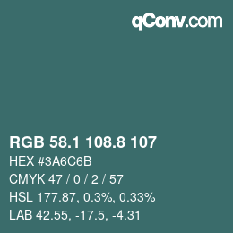 Color code: RGB 58.1 108.8 107 | qconv.com