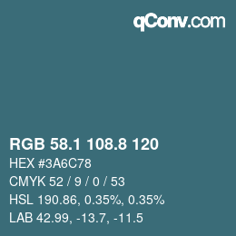 Color code: RGB 58.1 108.8 120 | qconv.com
