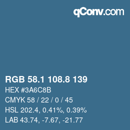 カラーコード: RGB 58.1 108.8 139 | qconv.com