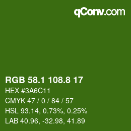 カラーコード: RGB 58.1 108.8 17 | qconv.com