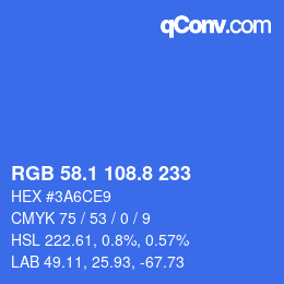 カラーコード: RGB 58.1 108.8 233 | qconv.com