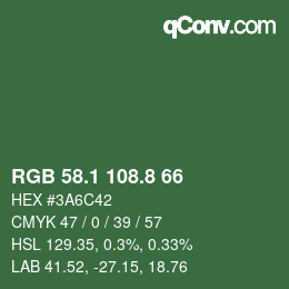 カラーコード: RGB 58.1 108.8 66 | qconv.com