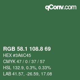 カラーコード: RGB 58.1 108.8 69 | qconv.com