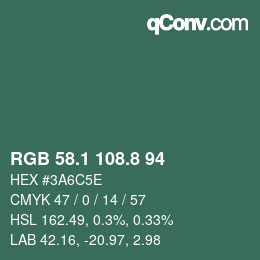 カラーコード: RGB 58.1 108.8 94 | qconv.com