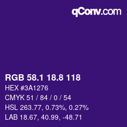 カラーコード: RGB 58.1 18.8 118 | qconv.com